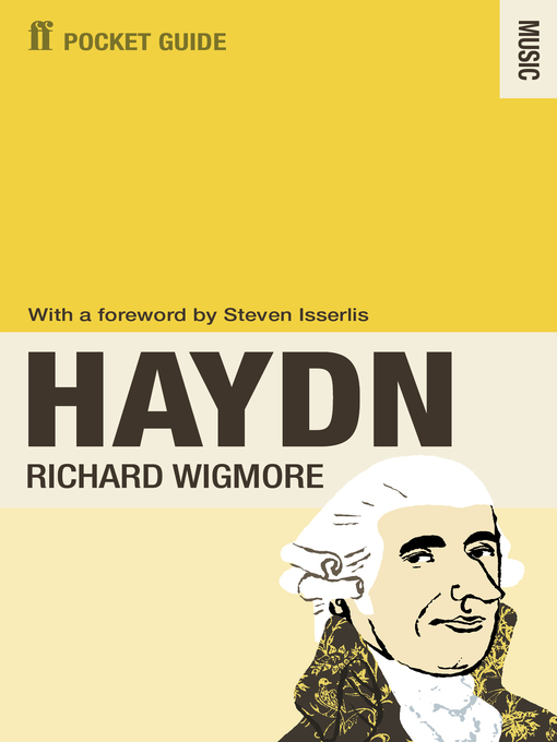 Title details for The Faber Pocket Guide to Haydn by Richard Wigmore - Wait list
